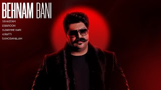 Behnam Bani  Top 5 Mix  میکس بهنام بانی [upl. by Anivle811]