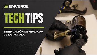 Enverge Tech Tips  Verificación de apagado de la pistola [upl. by Nivrem335]