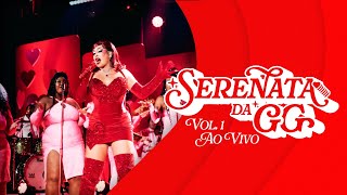 Serenata Da GG Vol 1 Ao Vivo [upl. by Moncear]