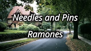 Needles and Pins  Ramones Lyrics  Sub Español [upl. by Osbourne]