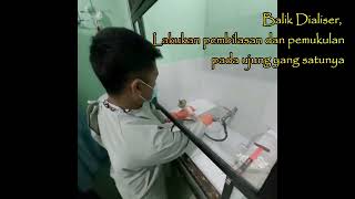 MANUAL REPROCESSING DIALYZERUnit Hemodialisa RSUD Muntilan [upl. by Ainiger]