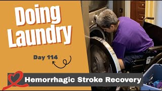 Doing Laundry  Hemorrhagic Stroke Recovery [upl. by Nailliw76]