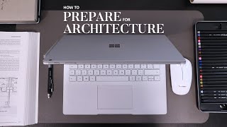 How to Prepare for Architecture School [upl. by Bow]