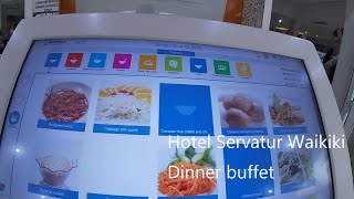 Dinner buffet at Servatur Waikiki hotel [upl. by Nnairek]