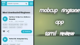 mobcup ringtone app review tamil [upl. by Notyad]