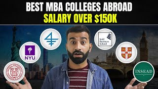 7 Best MBA Colleges Abroad for 2025 Intake  MBA Abroad Cost Salary ROI [upl. by Lancey451]