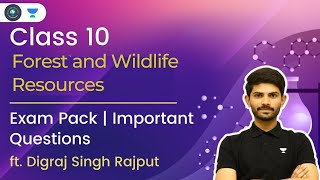 Class 10  Forest and Wildlife Resources  Exam Pack  Most Important Questions  Digraj Singh [upl. by Morez]