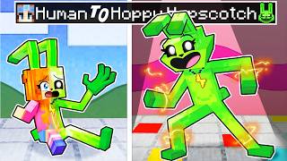 From HUMAN to HOPPY HOPSCOTCH in Minecraft [upl. by Nirrat]