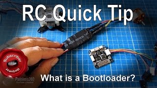 RC Quick Tip  What is a Bootloader [upl. by Rimhsak]