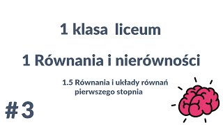 TAK PO PROSTU  Matematyka 1 liceum 15 Równania i układy równań pierwszego stopnia part 36 [upl. by Llehsem]