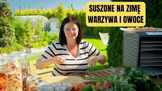 SUSZONE WARZYWA OWOCE I ZIOŁA Z WŁASNEGO OGRODU [upl. by Gamali]