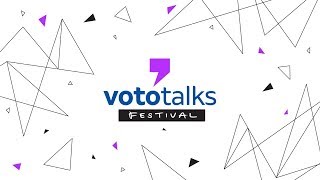 Vem aí  Vototalks Festival 2018 [upl. by Zeidman]