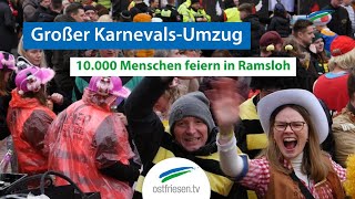 Karneval in Ramsloh 10000 Menschen feiern beim Umzug [upl. by Kenzie]