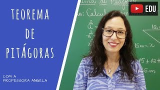 Teorema de Pitágoras  Professora Angela [upl. by Favata]