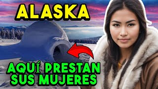 🔴Así es la REALIDAD de la Dura Vida En ALASKA Un Lugar REMOTO Donde Te PRESTAN a Sus MUJERES [upl. by Leibman191]