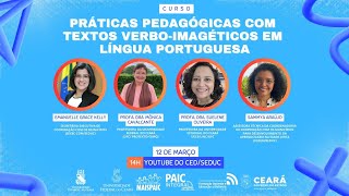 Lançamento do Curso Práticas pedagógicas com textos verboimagéticos em Língua Portuguesa [upl. by Polivy]