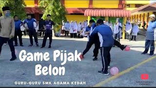 Game Pijak Belon Sempena Hari Guru SMK Agama Kedah 2022 [upl. by Daenis]