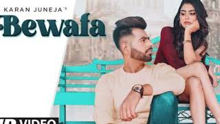 Bewafa Full Song Karan Juneja Arpan Bawa Bunty Khan Latest Punjabi Songs 2021 [upl. by O'Grady]