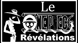 Théorie ONE PIECE 17 Le One Piece Révélations [upl. by Yra]