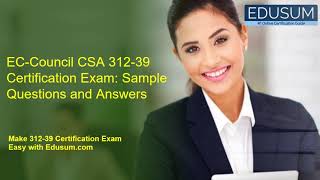 ECCouncil CSA 31239 Certification Exam Sample Questions and Answers [upl. by Oppen]