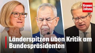 Länderspitzen üben Kritik am Bundespräsidenten  kronetv NEWS [upl. by Nylirahs]