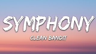 Clean Bandit  Symphony Lyrics feat Zara Larsson [upl. by Llebasi]