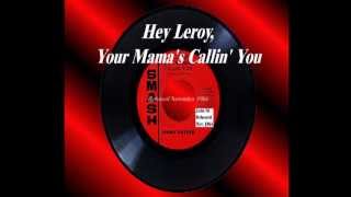 Hey Leroy Your Mamas Calling You  Jimmy Castor  Nov 1966 HQ [upl. by Claudy]