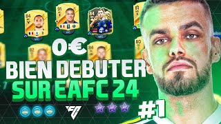 MES DEBUTS SUR LE COMPTE A 0€ SUR FC24 amp MES CONSEILS  1 [upl. by Nare]