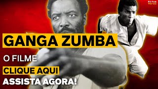 GANGA ZUMBA 1963  O Filme DUBLADO  Filme dos Orixás  Quilombo  Cultura Afro🔱 Aqui no rituaverso [upl. by Htiekram589]