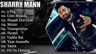 SHARRY MANN  BEST SONGS OF SHARRY MANN  SHARRY MANN SONGS  PUNJABI SONG sharrymaan punjabisong [upl. by Onez442]