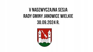 V Nadzwyczajna Sesja Rady Gminy Janowice Wielkie [upl. by Llenyaj829]