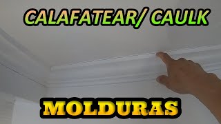 Perfección en los Detalles Calafatear las Molduras con Destreza [upl. by Nedla]