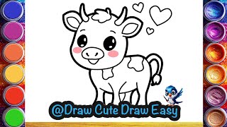 Cute Cow 🐄🌈 Drawing Painting and Coloring for Kids amp Toddlers  How to Draw Cute Cow [upl. by Manoff]