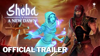 SHEBA A New Dawn Official Launch Trailer 2024  HD [upl. by Asikal240]