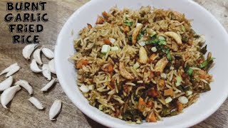 Burnt Garlic Fried Rice Recipe Garlic Veg Fried Rice  Burnt Garlic Recipes [upl. by Labannah]