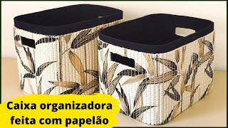 DIY  COMO FAZER CAIXA ORGANIZADORA COM PAPELÃO  IDEIA 8 [upl. by Nitram955]