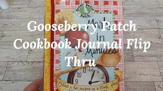 Gooseberry Patch Cookbook Journal Flip Through Recipe Junk Journal journal SOLD [upl. by Eldora]