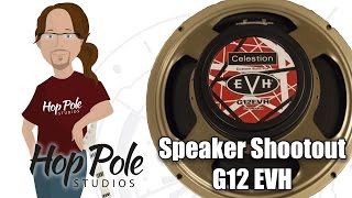 EVH G12EVH  METAL Celestion Speaker Comparison [upl. by Aiasi]