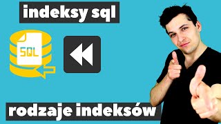 Indeks w bazie danych co to jest i jak działa 62 [upl. by Elizabeth804]