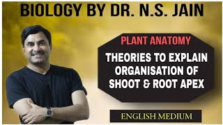 Theories to explain organisation of Shoot amp Root Apex Plant Anatomy  English Medium [upl. by Kuska325]