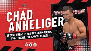 Chad Anheliger  Champions Creed MartialArts  UFC Fight Night Moreno vs Albazi  MMA UK [upl. by Eyahs]