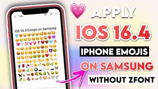 Apply iOS 164 Emojis on Samsung 2024 without zFont Android 13 and down [upl. by Niehaus]