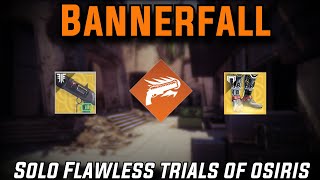 Solo Flawless Trials of Osiris Bannerfall Solar Hunter Destiny 2 [upl. by Anivlis]