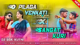 O Pilaga Venkati x Sangat Kuri Santali Pad Mix  New Santali Dj Song 2024  Santali DjDj BSK KUTNI [upl. by Nittirb612]