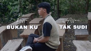 Raffa Affar  Bukan Ku Tak Sudi  Dipopulerkan Iklim Official Music Video [upl. by Lindsley]