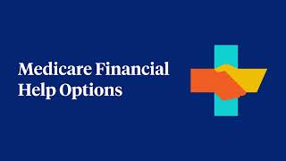 Financial Help Options for Medicare [upl. by Rexfourd]