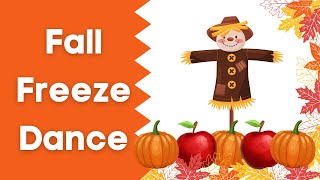 Fall Freeze Dance  Dance Along  Movement Break [upl. by Ajoop266]