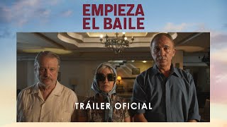 Empieza El Baile  Tráiler Oficial  Star Distribution [upl. by Mossberg]