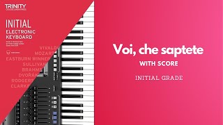 Voi che saptete  Trinity College London  Electronic Keyboard  Initial Grade From 2019 [upl. by Marcella846]