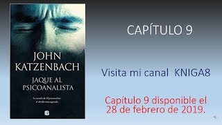 Jaque al psicoanalista audiolibro CAPITULO 9 [upl. by Ecarret]